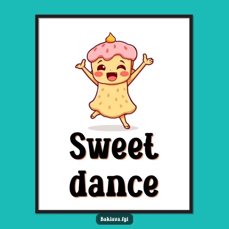 Funny Baklava Dance Poster: Decorate with Hilarious Triumphant Art