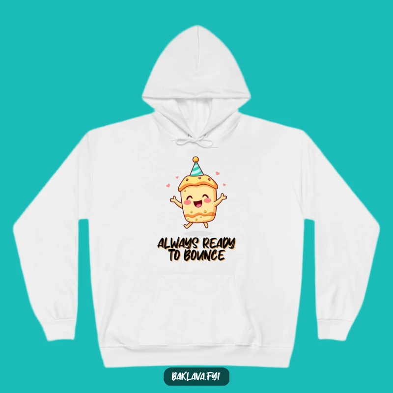 Funny Baklava Hoodie: Party Hat Joyful Bouncer - Cozy Celebration Gift