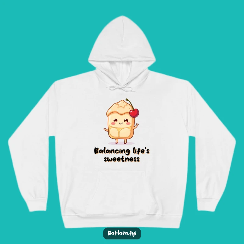 Funny Baklava Hoodie: Happy Cherry Balancer, Cozy Sweet Dessert Gift