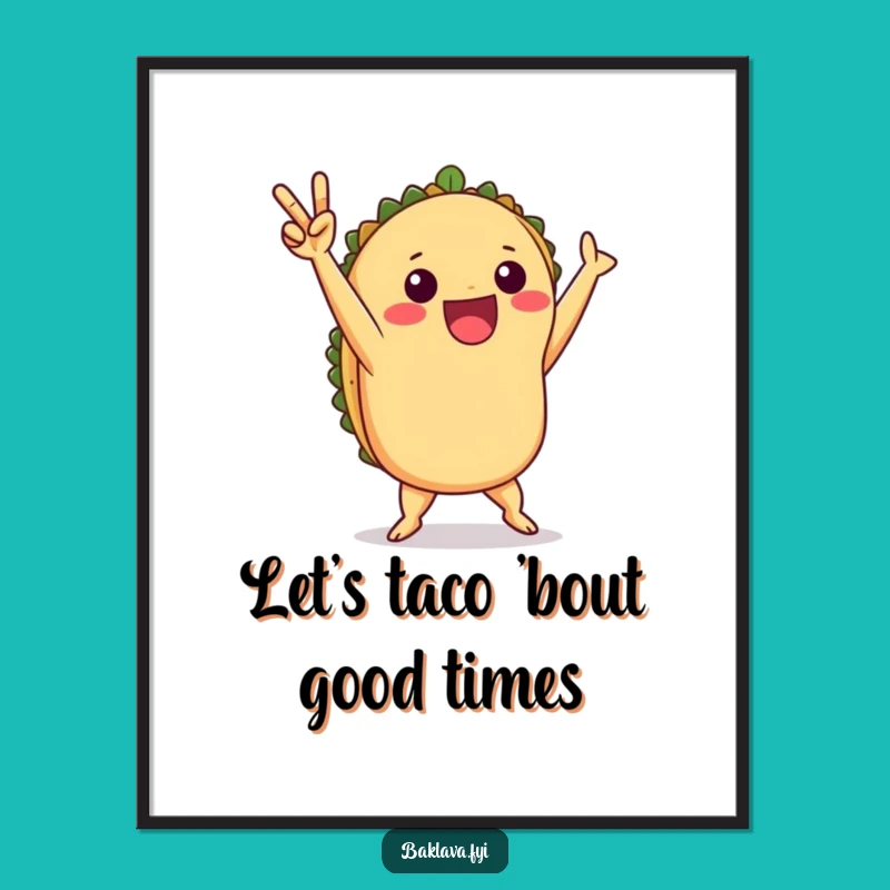 Free Printable Taco Wall Art - Victory Dance Fiesta Downloadable Decor