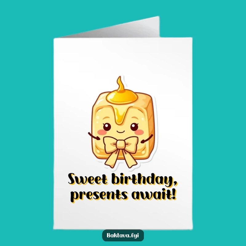 Free Printable Baklava Birthday Card: Charming Syrup Slice Presenting Bow Funny Downloadable Gift