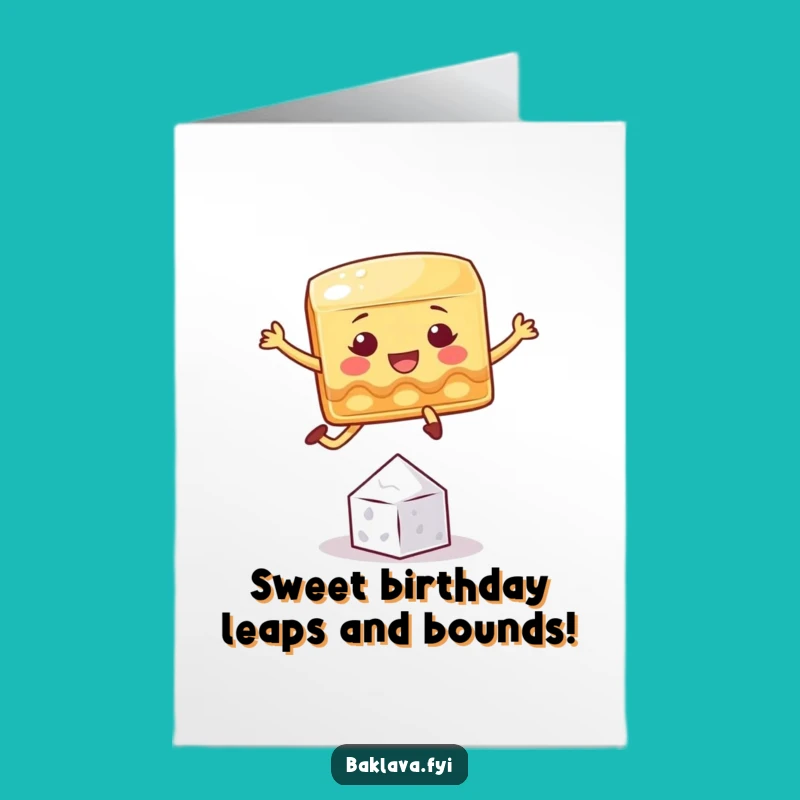 Free Printable Birthday Card: Baklava Leap, Hilarious Sweet Downloadable Gift!