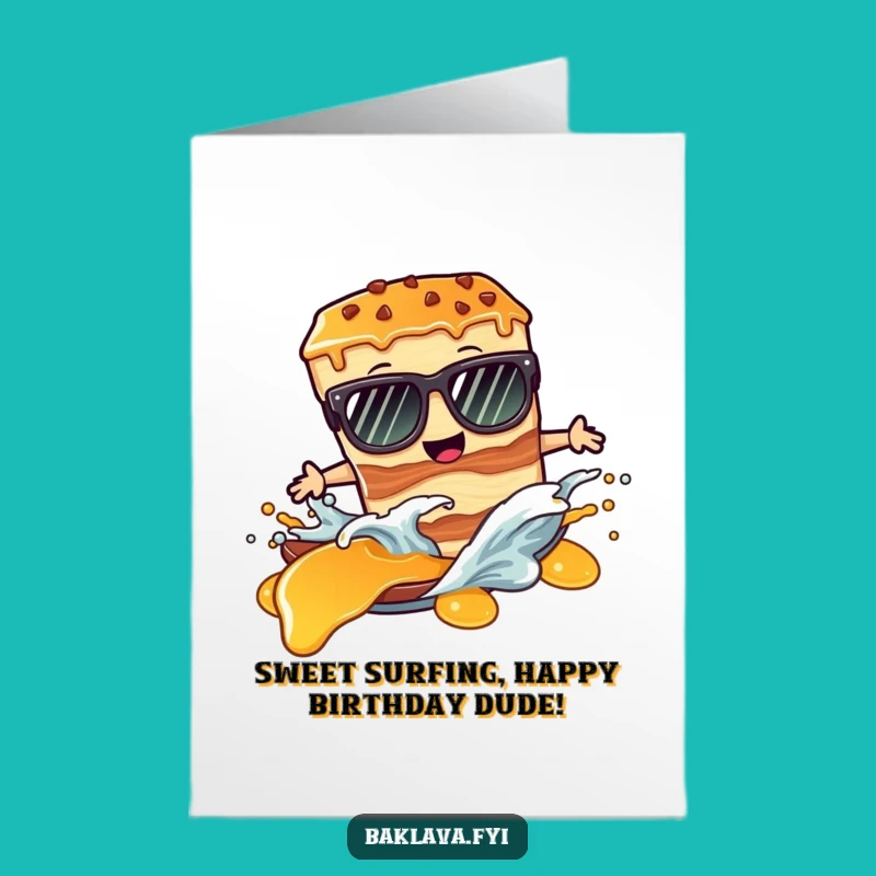 Free Printable Birthday Card: Funny Surfing Baklava for a Sweet Celebration