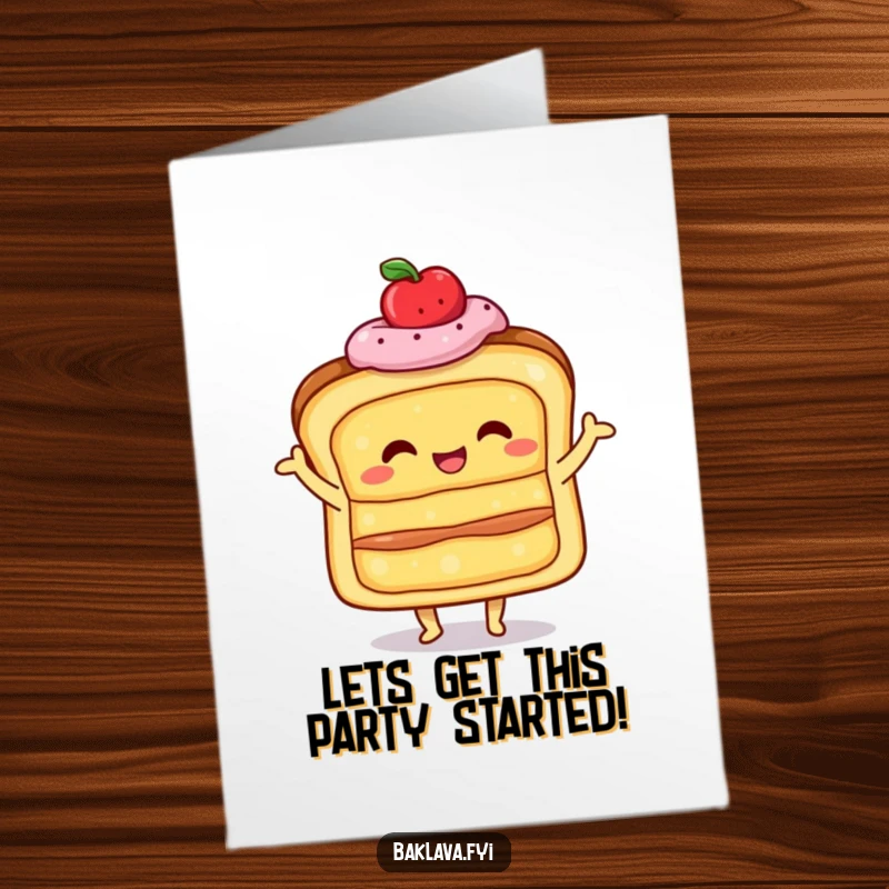 Funny Free Printable Birthday Card: A happy layered pastry doing a little shimmy, celebrating joyfully.