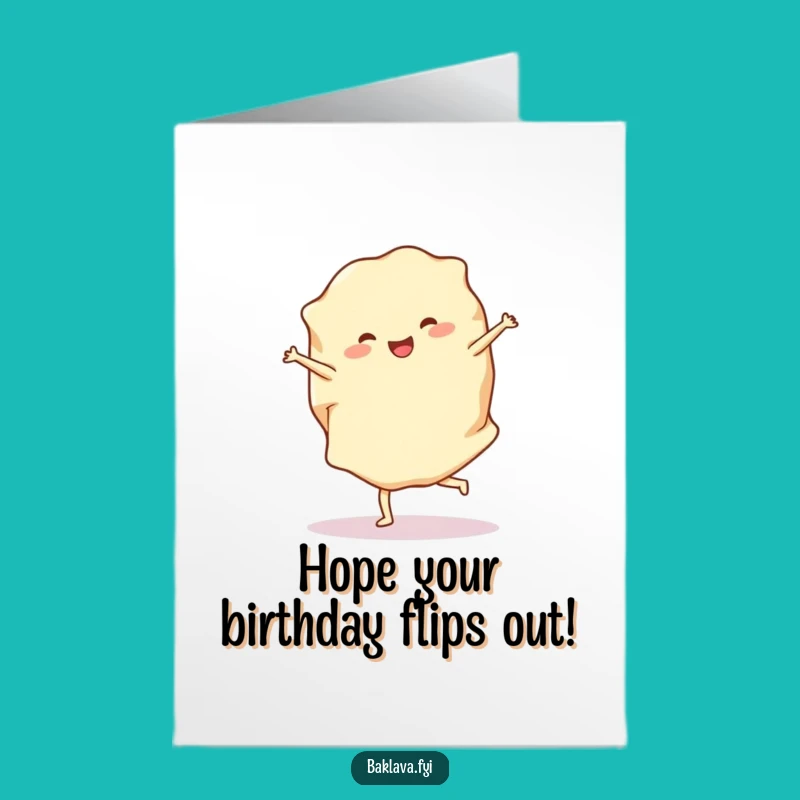 Free Printable Phyllo Dough Birthday Card: Funny Cartwheel Dessert Downloadable Gift