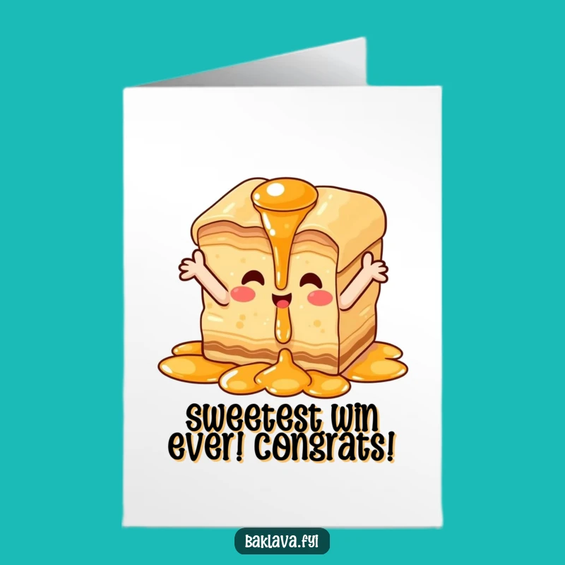 Free Printable Congrats Card: Sweet Success Baklava, Funny Downloadable Gift