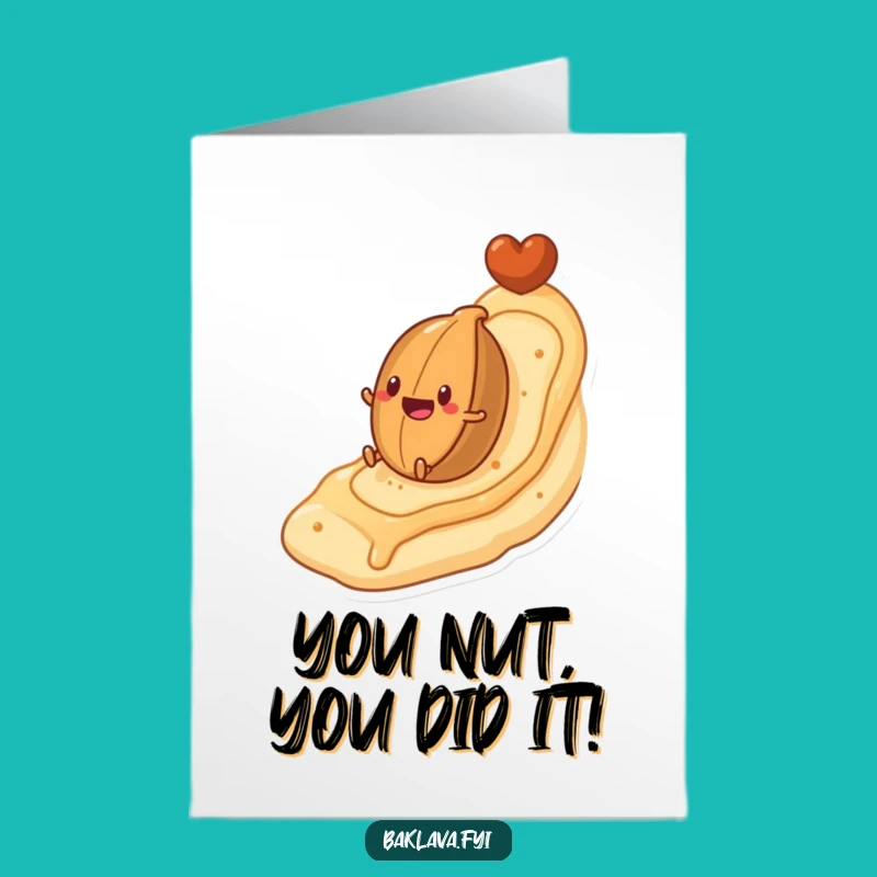 Free Printable Congratulations Card: Nut Rolling Down Pastry, Funny Downloadable Gift