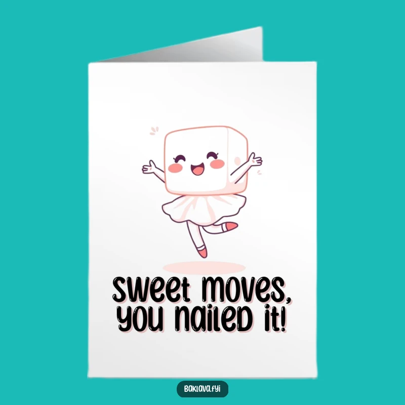 Free Printable Sugar Cube Congrats Card: Funny Ballet Dessert Downloadable Gift