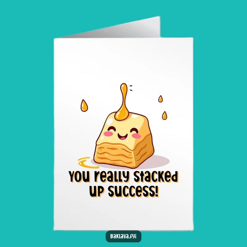 Free Printable Congratulations Card: Baklava Syrup Juggling Achievement