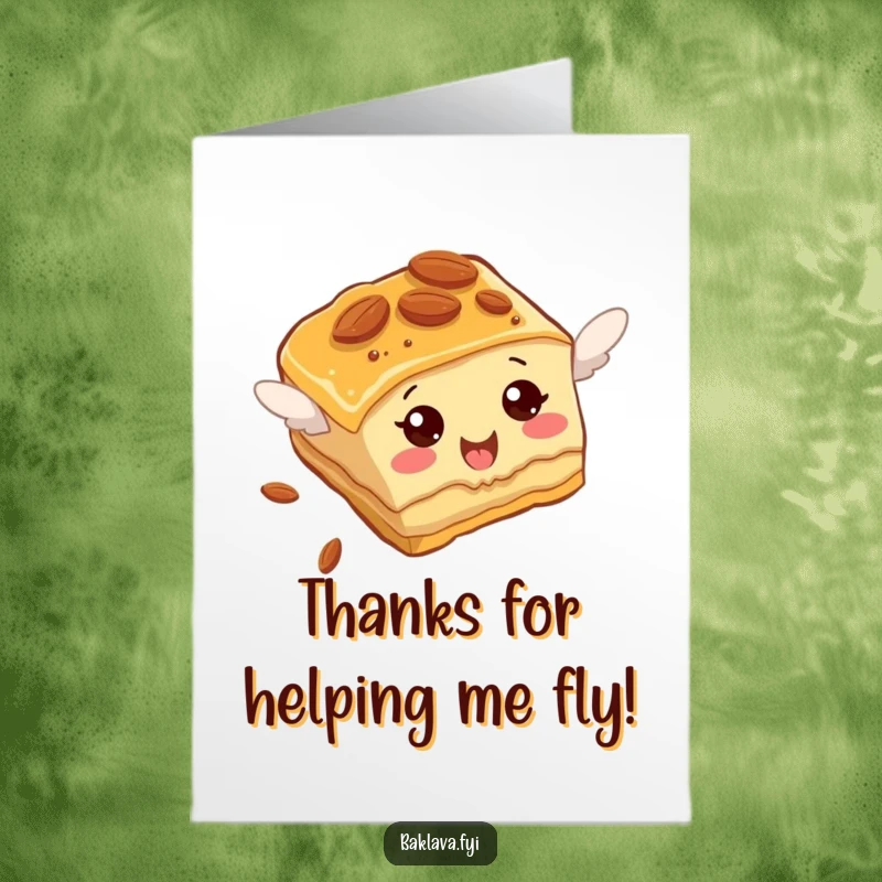 Funny Free Printable Baklava thank you card showing an almond slice comically trying to fly, a unique way to say thanks.
