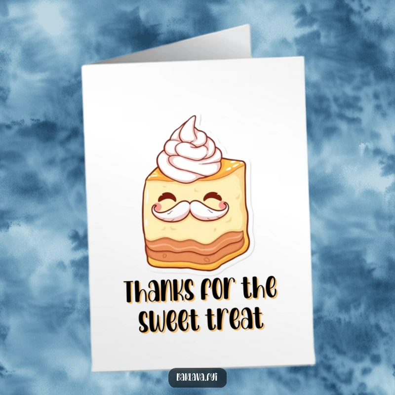 Funny Free Printable Thank You Card: A playful baklava wedge with a whipped cream mustache winking, a sweet and humorous way to say thanks. Instant download!