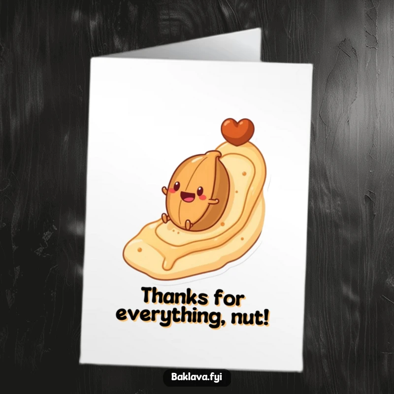 Funny Free Printable Thank You Card: Nut character excitedly rolling down a flaky pastry-shaped hill.