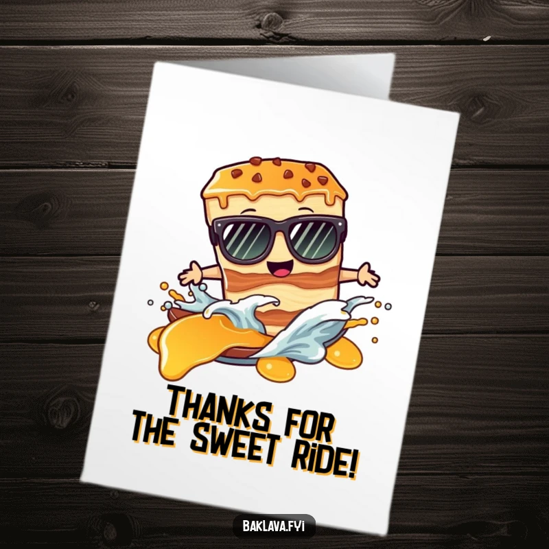 Funny Free Printable Thank You Card: A baklava slice in sunglasses rides a syrup wave with style.