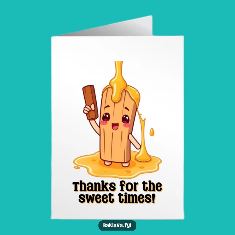 Free Printable Thank You Card: Cinnamon Stick Saluting Honey, Humorous Downloadable Gift